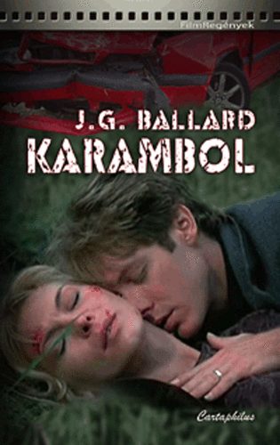 J. G. Ballard - Karambol