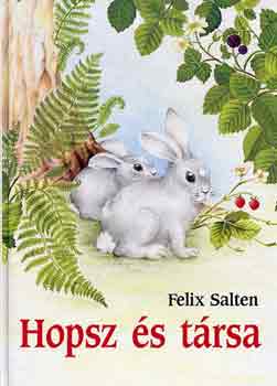 Felix Salten - Hopsz �s t�rsa