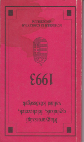 Egyed Albertn s Nmeth Judit szerk. - Magyarorszgi egyhzak, felekezetek, vallsi kzssgek 1993