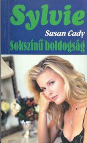 Susan Cady - Sokszn boldogsg