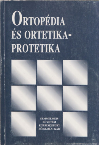 Ortop�dia �s ortetika-protetika