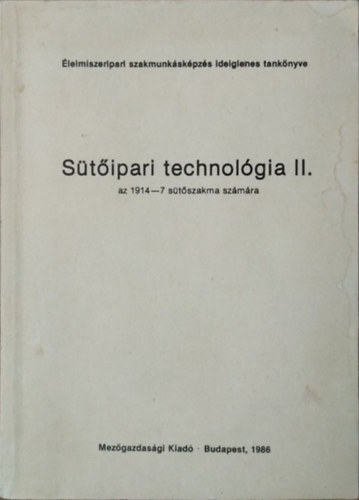 Stipari technolgia II. az 1914-7 stszakma szmra