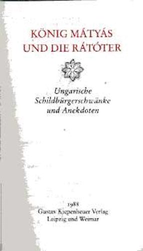 K�nig M�ty�s und die R�t�ter