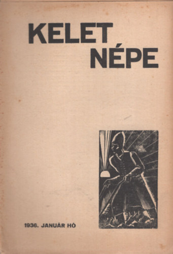 Kelet N�pe I. �vfolyam 4. sz�m (1936. janu�r)