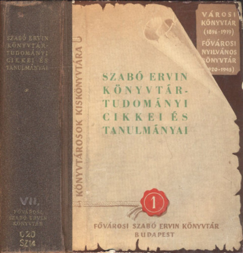 Szab Ervin magyar nyelven megjelent knyvtrtudomnyi, mveldspolitikai cikkeinek, tanulmnyainak s kritikinak gyjtemnye 1900-1918