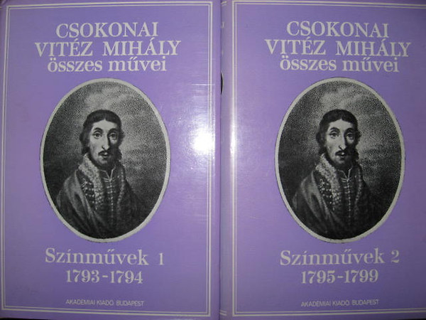 Csokonai Vit�z Mih�ly �sszes m�vei (Sz�nm�vekI-II)