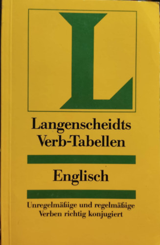 Langenscheidts Verb-Tabellen - Englisch