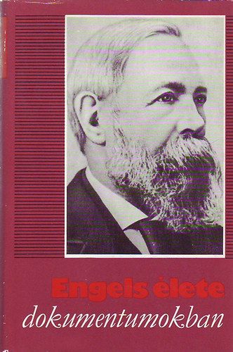 Engels  lete dokumentumokban  1820 - 1895