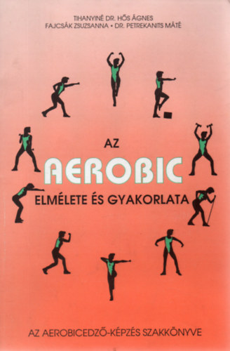 Az Aerobic elmlete s gyakorlata