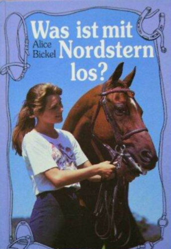 Alice Bickel - Was ist mit Nordstern los?