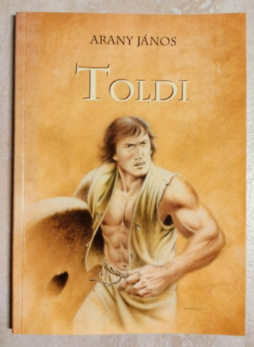 Arany János - Toldi (Grafikus Tóth Ferenc)