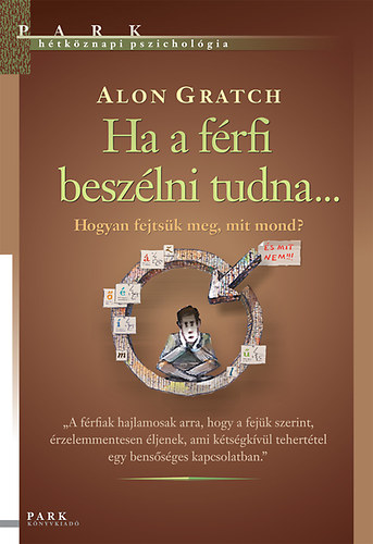Alon Gratch - Ha a férfi beszélni tudna...