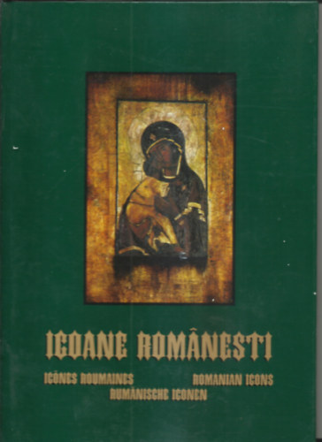 "icoane romanesti"-"Icones roumaines"-"Romanian icons"- Rumnische Iconen"