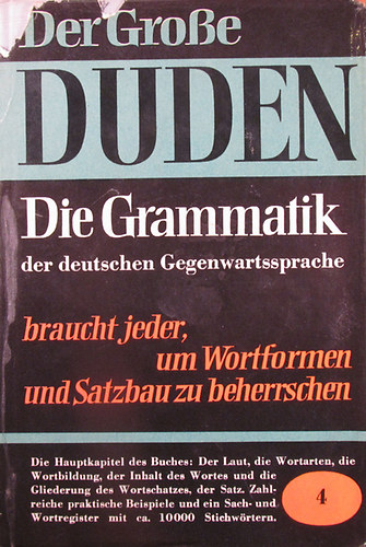 Der Grosse Duden Band 4. Grammatik der deutschen Gegenwartssprache