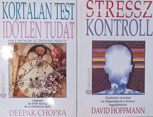 Stressz Kontroll + Kortalan test - Idtlen tudat - Van-e hatalom az regeds felett? (2 m)