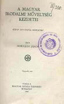 A magyar irodalmi mveltsg kezdetei