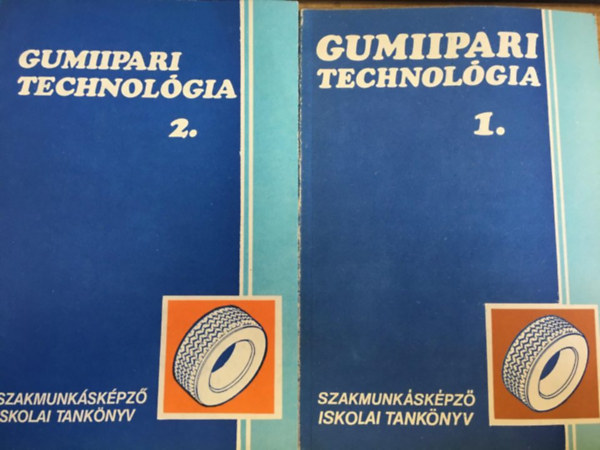 Gumiipari technol�gia I-II.