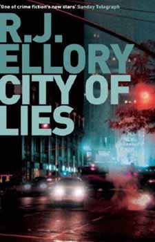 R.J. Ellroy - City of Lies