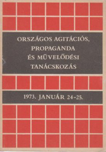 Orszgos agitcis, propaganda s mveldsi tancskozs