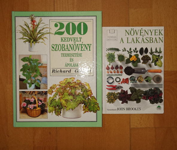 2 k�nyv a szoban�v�nyekr�l: N�v�nyek a lak�sban, 200 kedvelt szoban�v�ny termeszt�se �s �pol�sa