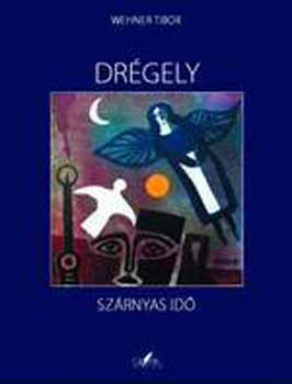 Drgely - Szrnyas id