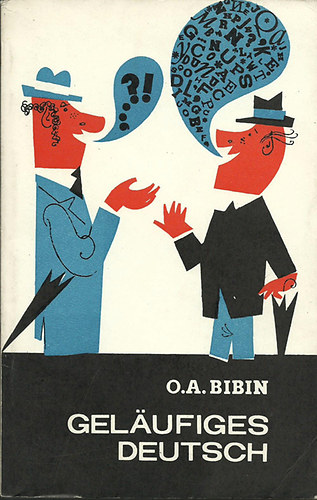 O.A Bibin - Gel�ufiges Deutsch II. Deutsch-Russisch