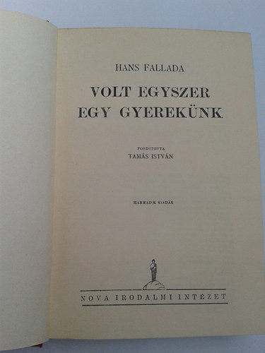 Hans Fallada - Volt egyszer egy gyereknk