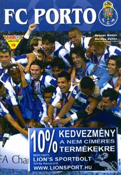 Futballcsodk (FC Porto + Futballv 2004)