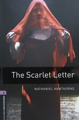 The Scarlett Letter - Oxford Bookworms level 4.