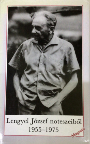 Lengyel Jzsef noteszeibl 1955-1975
