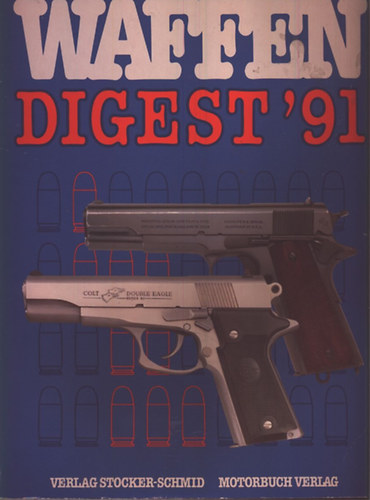 Waffen digest '91