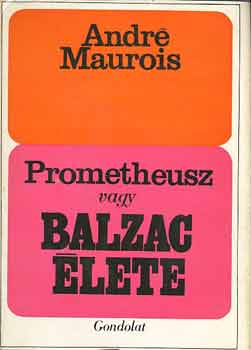 Promtheusz vagy Balzac lete