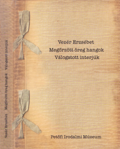 Megrztt reg hangok - Vlogatott interjk