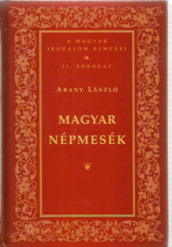 Magyar npmesk ( A Magyar Irodalom Remekei II.sorozat)