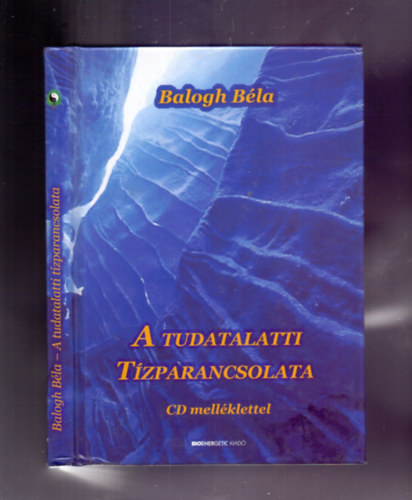 A tudatalatti Tzparancsolata (CD nlkl)