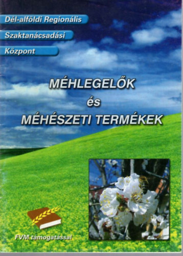 Mhlegelk s mhszeti termkek