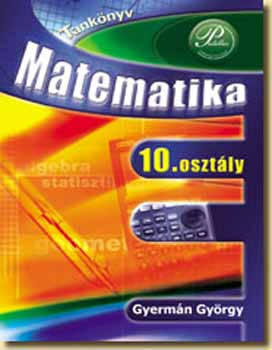 Matematika 10. Tanknyv