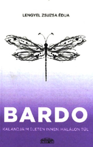 Lengyel Zsuzsa dua - Bardo