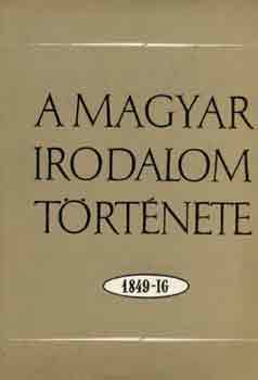 A magyar irodalom t�rt�nete 1849-ig