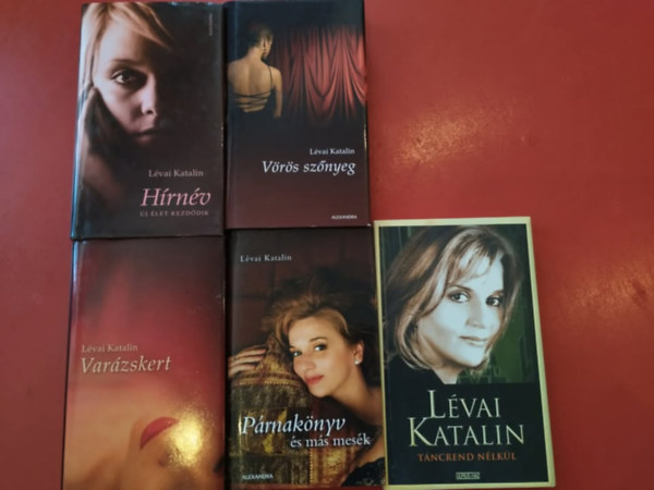 L�vai Katalin - 5 db L�vai Katalin romantikus k�nyv (H�rn�v,V�r�s sz�nyeg,Var�zskert,P�rnak�nyv �s m�s mes�k,T�ncrend n�lk�l)