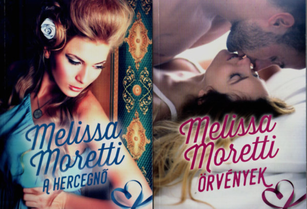 2 db Melissa Moretti egyben: A hercegn, rvnyek.