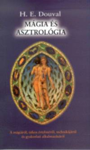 H. E. Douval - Mgia s asztrolgia