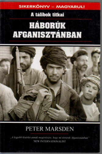 Hbork Afganisztnban (A tlibok titkai)