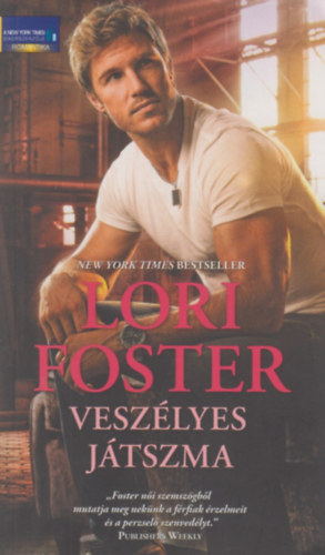 Lori Foster - Veszlyes jtszma