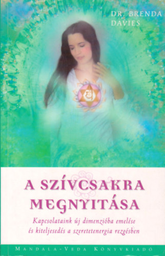 A szvcsakra megnyitsa