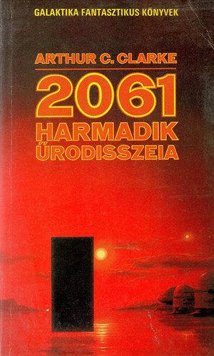2061 Harmadik rodisszeia