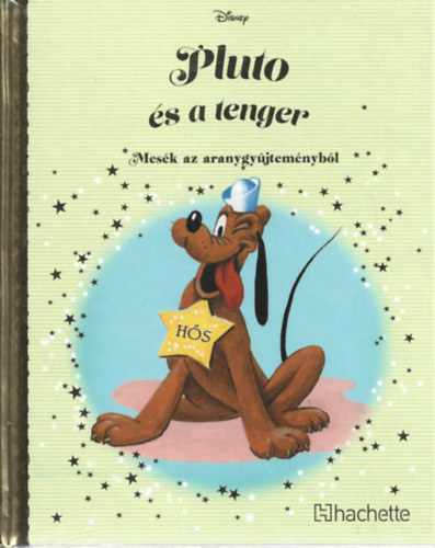 Pluto s a tenger - Mesk az aranygyjtemnybl