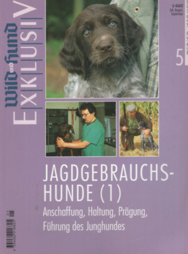Jagdgebrauchshunde (1) - Anschaffung, Haltung, Pr�gung, F�hrung des Junghundes