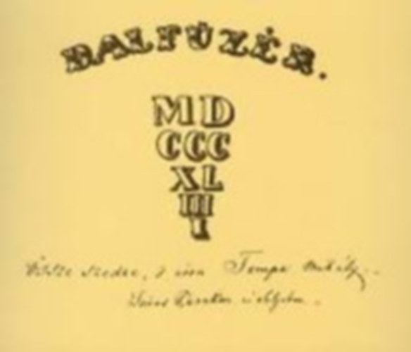 Dalfzr, 1844 - Tompa Mihly kziratos, kotts npdalgyjtemnye