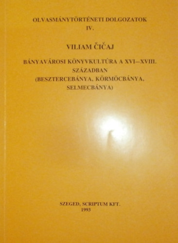 Viliam Cicaj (bnyavrosi knyvkultra a XVI-XVIII. szzadban)